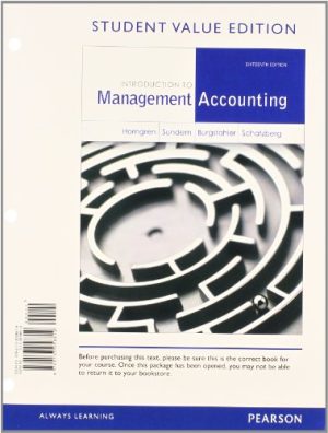 Introduction to Management Accounting 16th Edition
