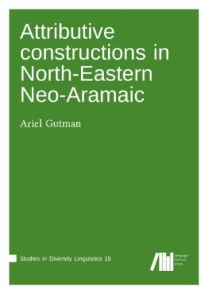 Attributive constructions in North Eastern Neo Aramaic