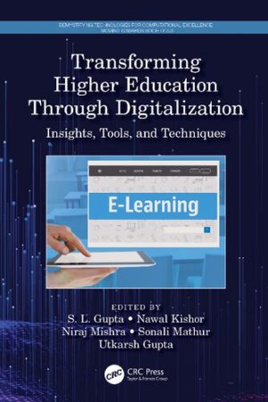 Transforming Higher Education Through Digitalization Insights Tools and Techniques