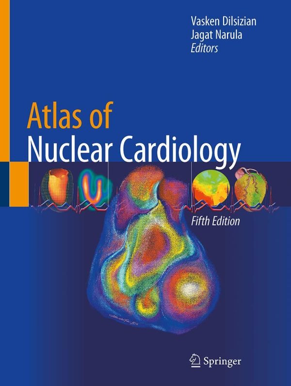 Atlas of Nuclear Cardiology 5th Edition