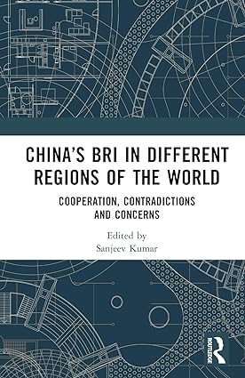 China’s BRI in Different Regions of the World