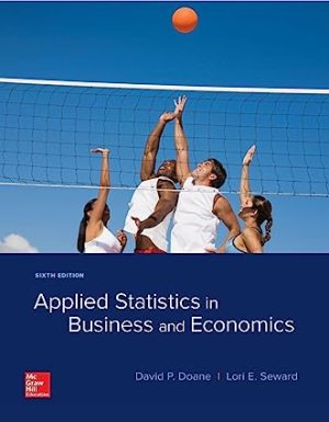 Applied Statistics in Business and Economics 6th Edition