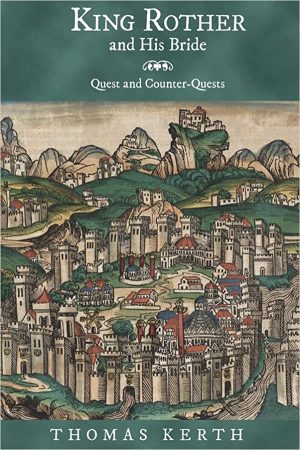 King Rother and His Bride Quest and Counter Quests