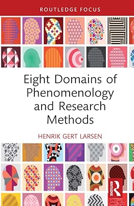 Eight Domains of Phenomenology and Research Methods
