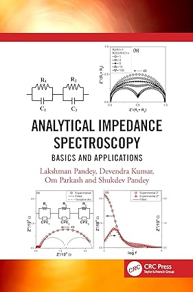 Analytical Impedance Spectroscopy Basics and Applications