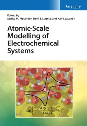 Atomic Scale Modelling of Electrochemical Systems
