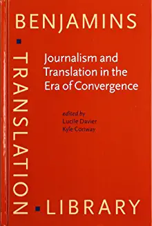 Journalism and Translation in the Era of Convergence