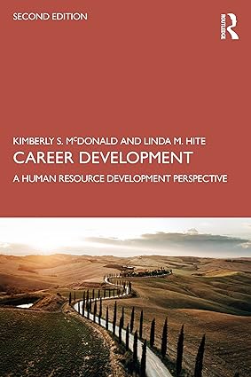 Career Development A Human Resource Development Perspective 2nd Edition