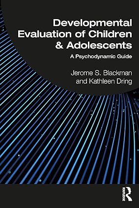 Developmental Evaluation of Children and Adolescents