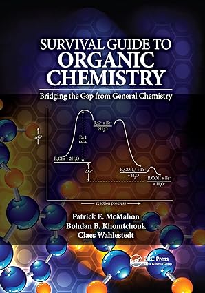 Survival Guide to Organic Chemistry Bridging the Gap from General Chemistry