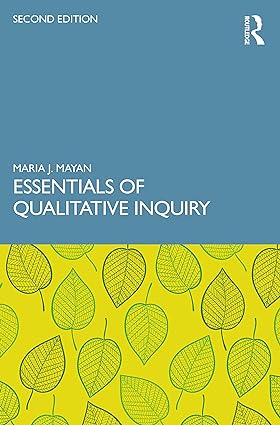 Essentials of Qualitative Inquiry 2nd Edition