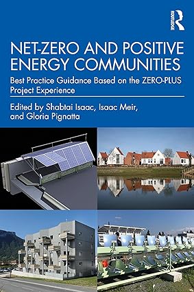 Net Zero and Positive Energy Communities Best Practice Guidance Based on the ZERO PLUS Project Experience
