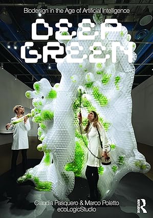 Biodesign in the Age of Artificial Intelligence Deep Green