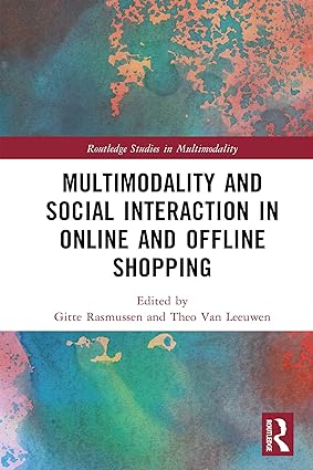 Multimodality and Social Interaction in Online and Offline Shopping