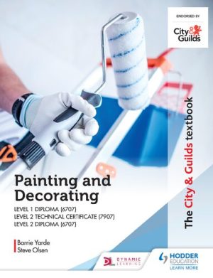 The City & Guilds Textbook Painting and Decorating for Level 1 and Level