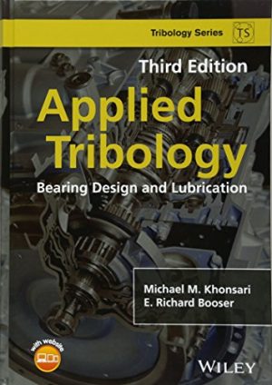 Applied Tribology Bearing Design and Lubrication 3rd Edition