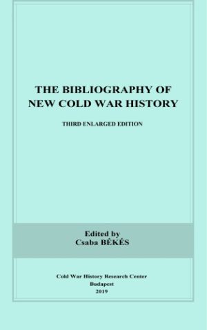 The Bibliography Of New Cold War History