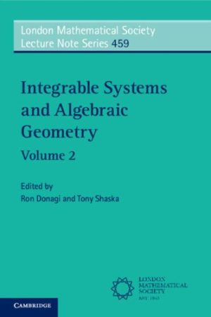 Integrable Systems and Algebraic Geometry Volume 2