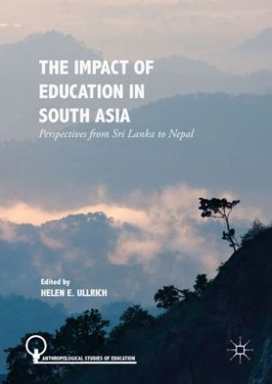 The Impact of Education in South Asia Perspectives from Sri Lanka to Nepal