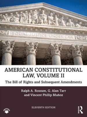 American Constitutional Law Volume II The Bill of Rights and Subsequent Amendments