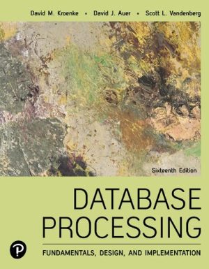 Database Processing Fundamentals Design and Implementation