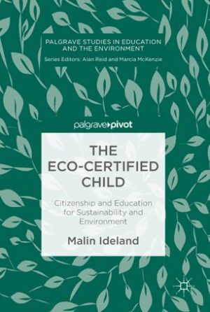The Eco Certified Child Citizenship and Education for Sustainability and Environment