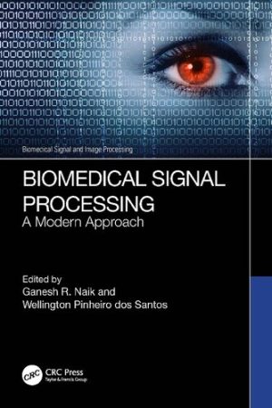 Biomedical Signal Processing A Modern Approach